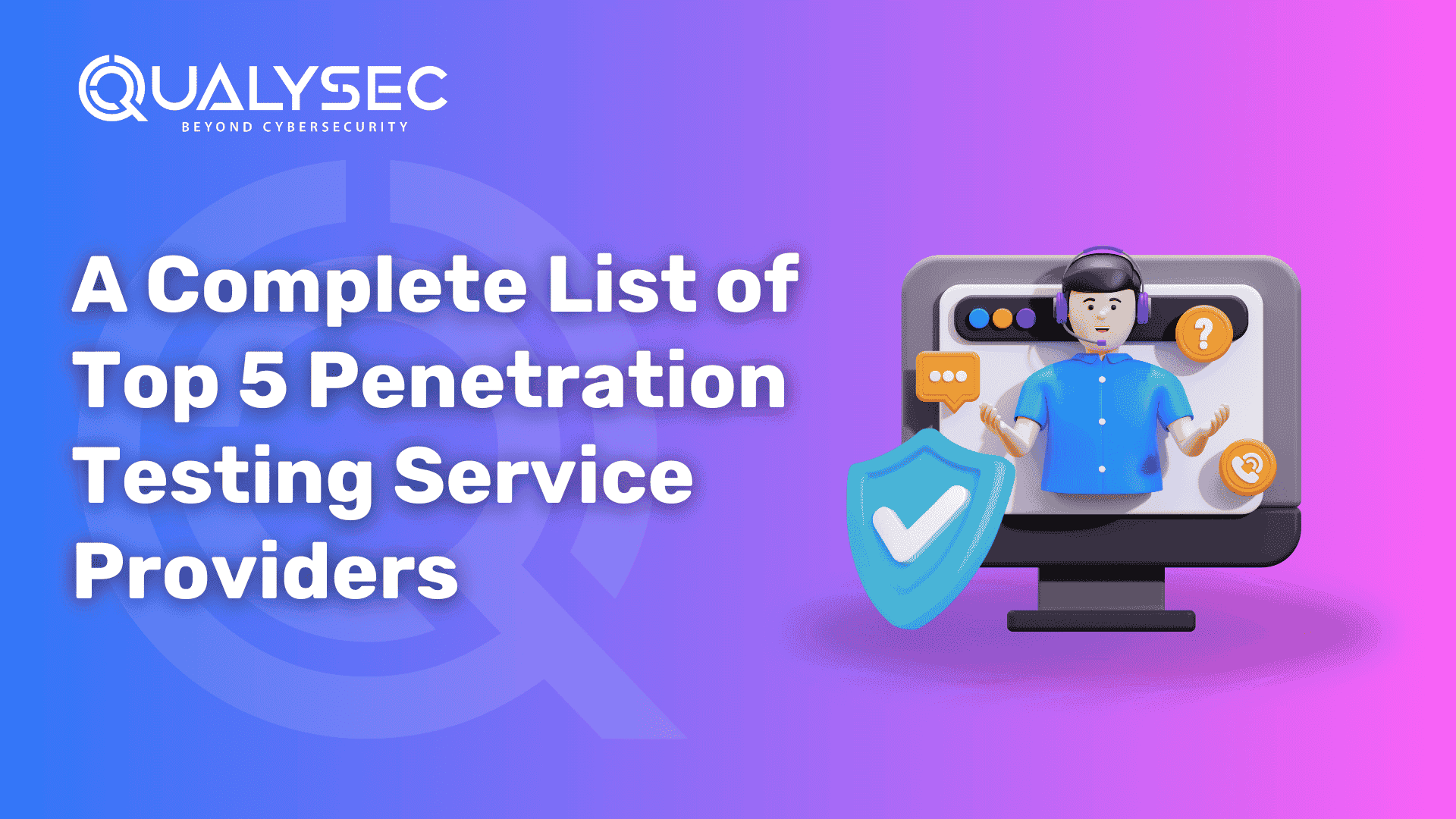 Penetration Testing Services Provider | INDIA & UAE | Qualysec