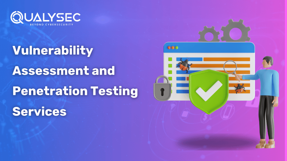 Vulnerability Assessment and Penetration Testing