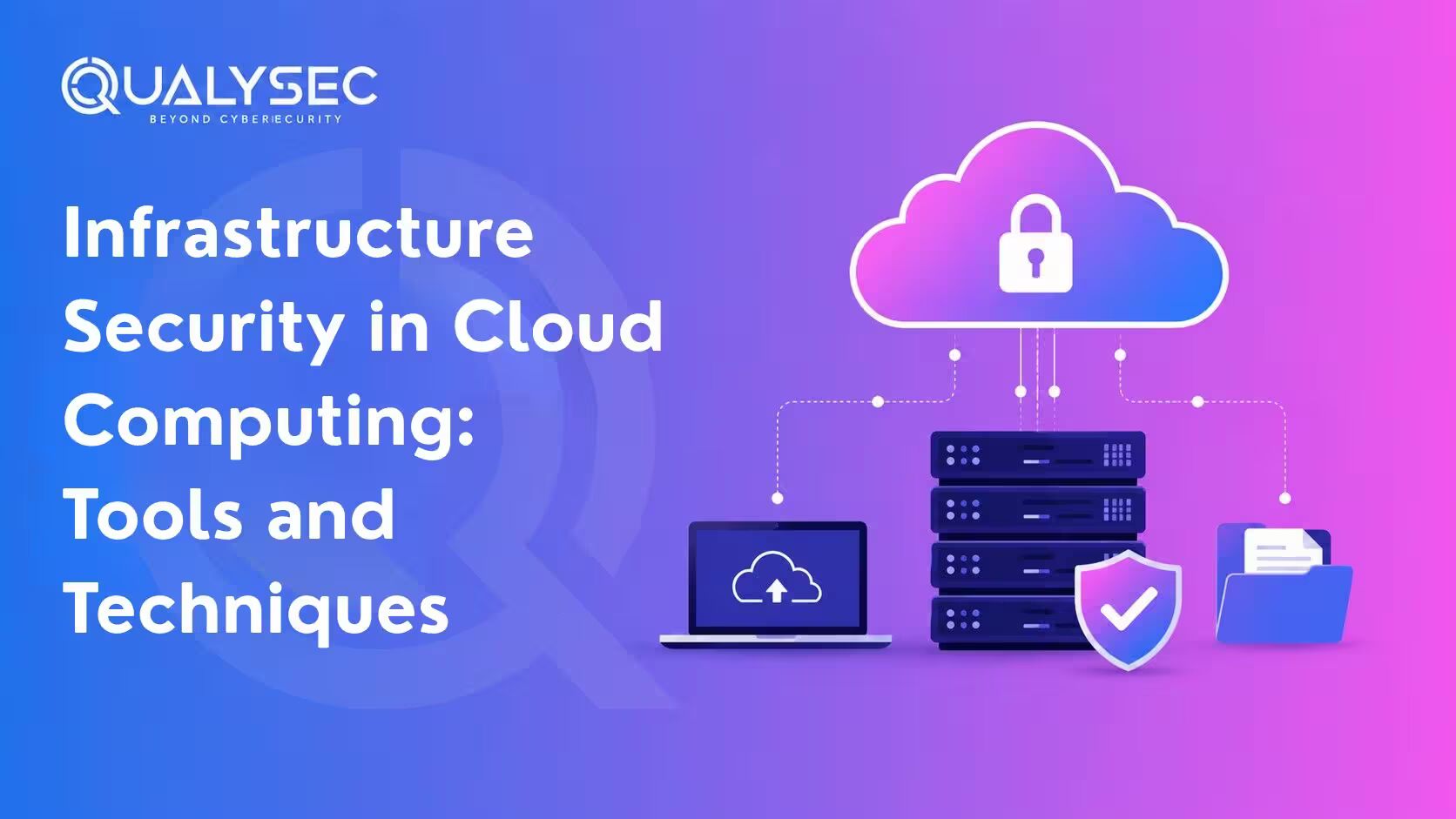 Infrastructure Security in Cloud Computing: Tools and Techniques