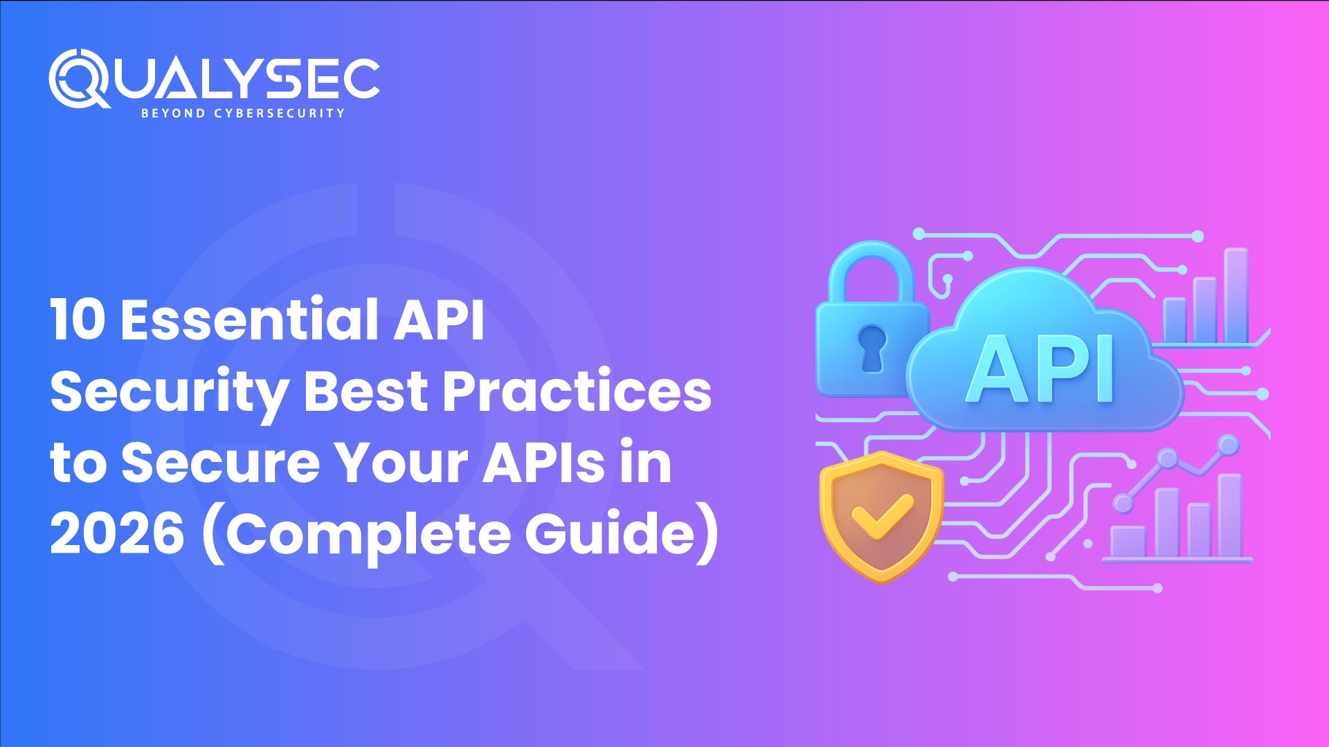 10 Essential API Security Best Practices in 2026