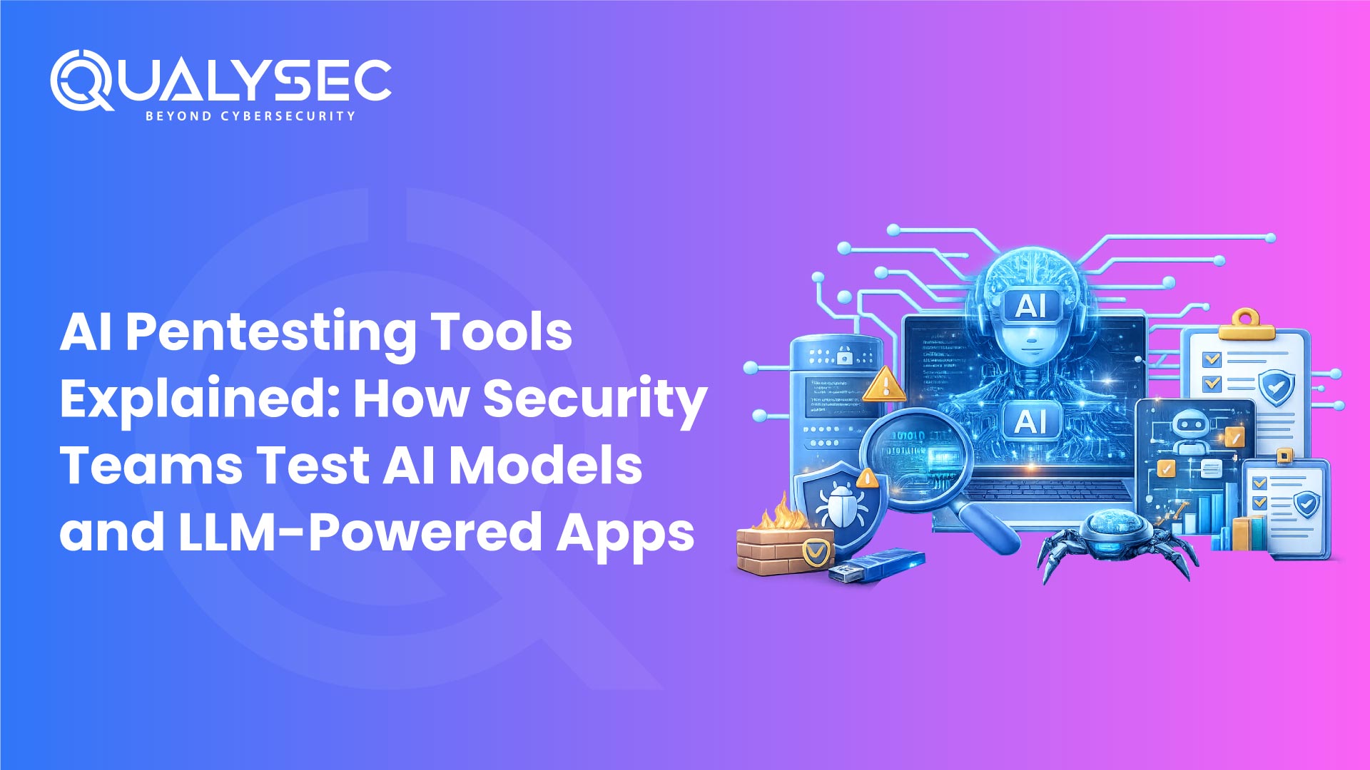 AI Pentesting Tools: Testing AI Models & LLM Applications