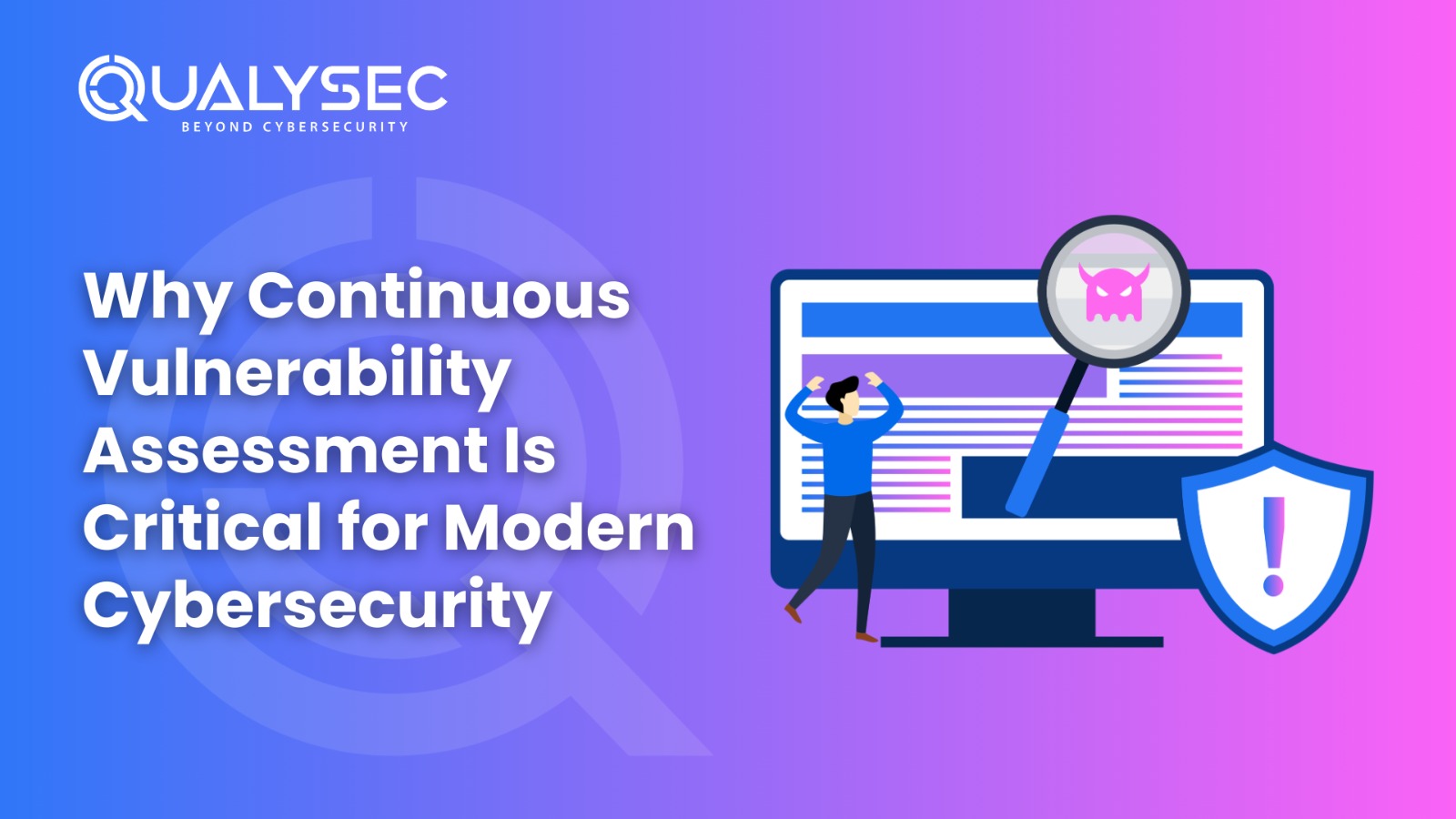 Continuous Vulnerability Assessment in 2026 Real time threat
