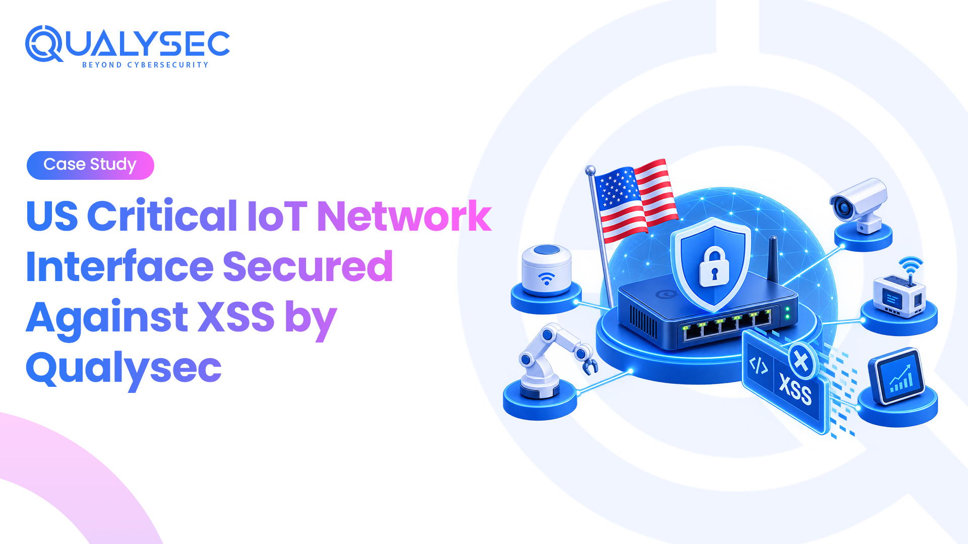 Qualysec Secures an Externally Exposed IoT Network Supporting Critical Facilities